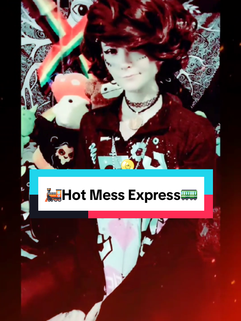 🚂Welcome To The Hot Mess Express!🚃 #hotmessespress #choochoo #allaboard #annexarcanum 