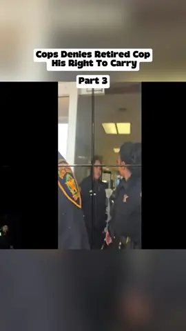 Cops Denies Retired Cop His Right To Carry #cop #powertrip #police #copsoftiktok #foryoupage #foryou #cops #copsontiktok #fyp #policebrutalitymuststop #policepowertrip #auditcospvideo #fypage  #policeontiktok