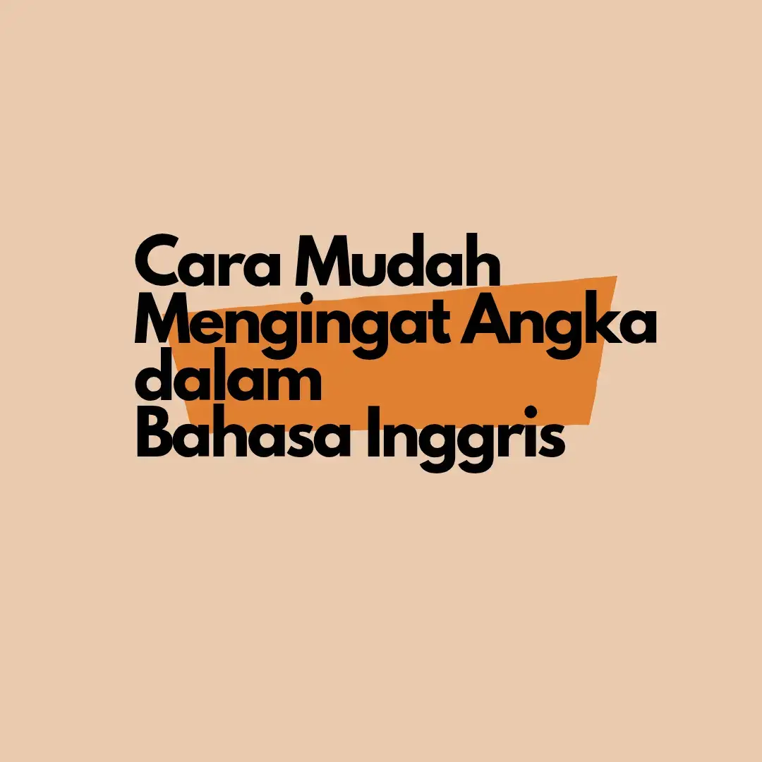Yang masih sulit dan bingung mengingat angka dalam bahasa Inggris, ini cara mudahnya ya!! Semoga bermanfaat :)#english #basicenglish #studywithme #student #belajaronline #belajarbahasainggris #belajarbareng #englishtips #inggrisdaridasar 
