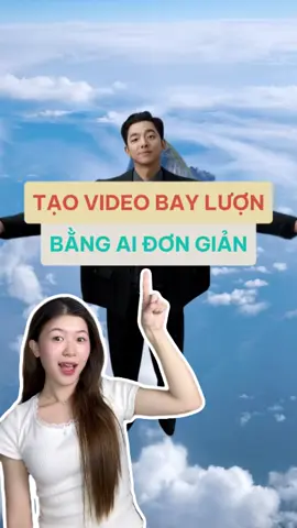 Tạo video bay lượn trên bầu trời bằng A.I #muachungtool #congnghekhongkho #congcuai #aitools #LearnOnTikTok #xuhuong #hailuoai