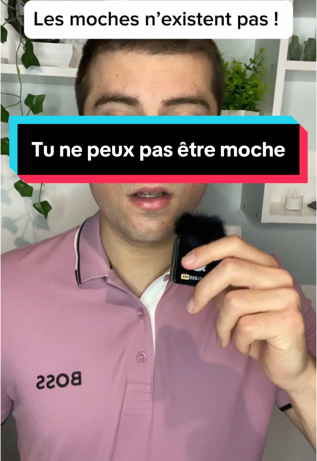 Tu ne peux pas être moche si tu prends soin de toi !