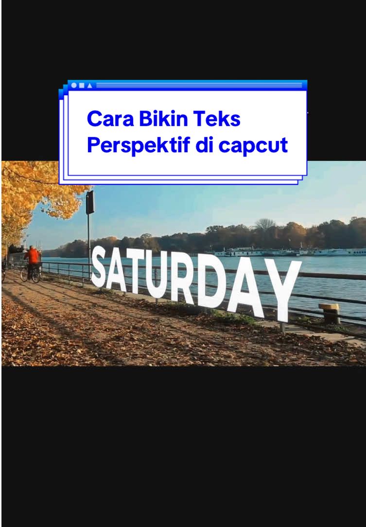 Cara edit video di capcut Teks perspektif di capcut👌 #tutorialcapcut #videoediting #belajarngedit #editcapcut #capcuttutorial 