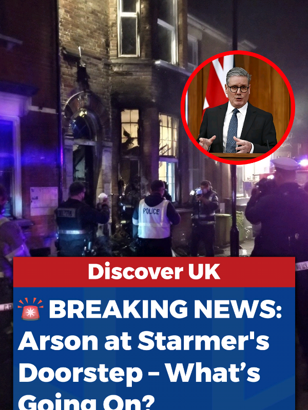 Chaos Erupts: Property Linked to Keir Starmer Targeted in Shocking Arson Attack – What Is He Hiding? #KeirStarmer #ArsonInvestigation #UKPolitics #BreakingNews #StarmerUnderFire #CounterTerrorism #LondonFires #PoliticalControversy #KentishTown #IslingtonNews #UKPM #mysteryfire 