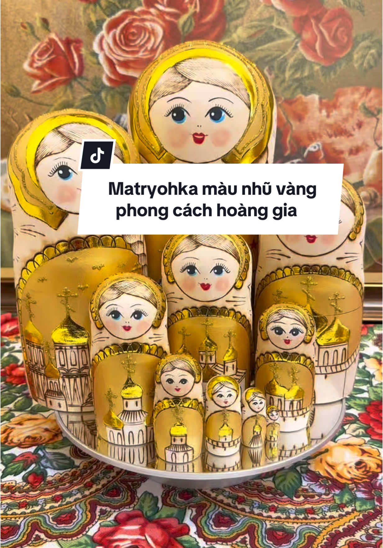 Matryohka màu nhũ vàng mang    phong cách hoàng gia 👍 #lienhomenhadep  #bupbematryoska  #nhà_đẹp  #decor  #trangtri 
