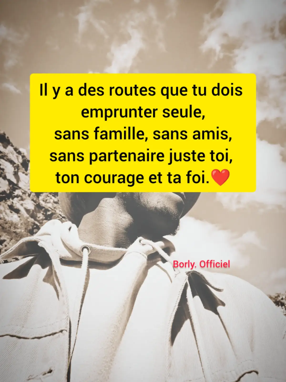 sans partenaire juste toi, ton courage et ta foi.❤️