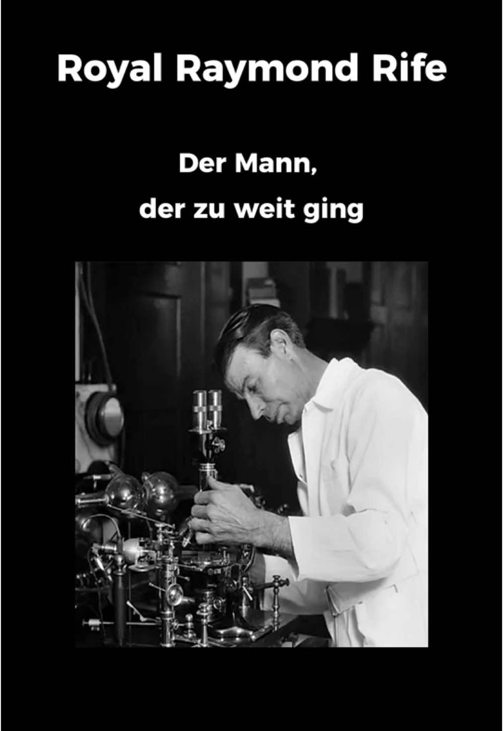 Royal Raymond Rife #fy #fyp #foryou #viral #trendingvideo #explorepage✨ #tiktokdeutschland #trends #explore #fürdich #deutsch #fypageシ #viralvideos #fakten #geschichte #mythen #verschwörungstheorien #viralvideotiktok 