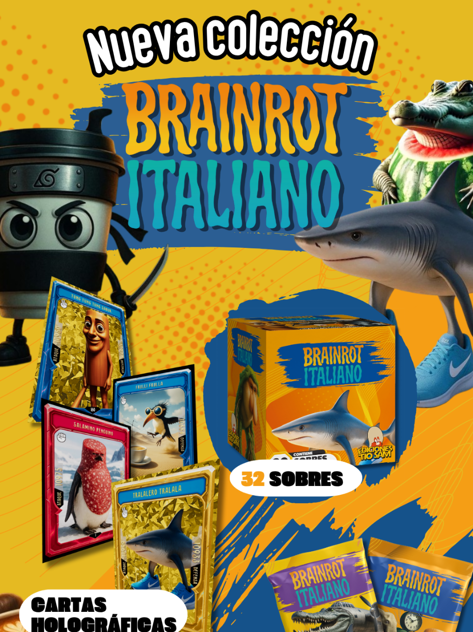 !NUEVA COLECCIÓN EDICIONES TÍO SAM! El BRAINROT ITALIANO ya está aquí.