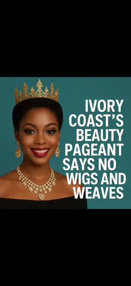Ivory Coast’s Bold Beauty Pageant Rule: No Wigs, No Weaves! Ivory Coast’s Miss Côte d'Ivoire pageant makes headlines by banning wigs, weaves, and extensions in early rounds. The move celebrates natural African hair and challenges Western beauty norms. With contestants now showcasing their real hair—whether braided, natural, or straightened—the pageant is redefining beauty standards and encouraging cultural pride. #IvoryCoast #MissCotedIvoire #NaturalBeauty #BlackGirlMagic #NoWigsNoWeaves #AfroPride #BeautyRedefined #NaturalHairMovement #PageantNews #AfricanQueens #CulturalPride #NaturalCrown #ShortHairConfidence #MelaninBeauty #EmpoweredWomen