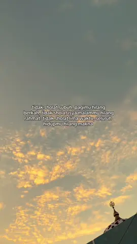 jangan tinggalkan sholat  #quotesaesthetics #reminderislamic #selfreminder #foryoupage #katakatamotivasi #fyppppppppppppppppppppppp 