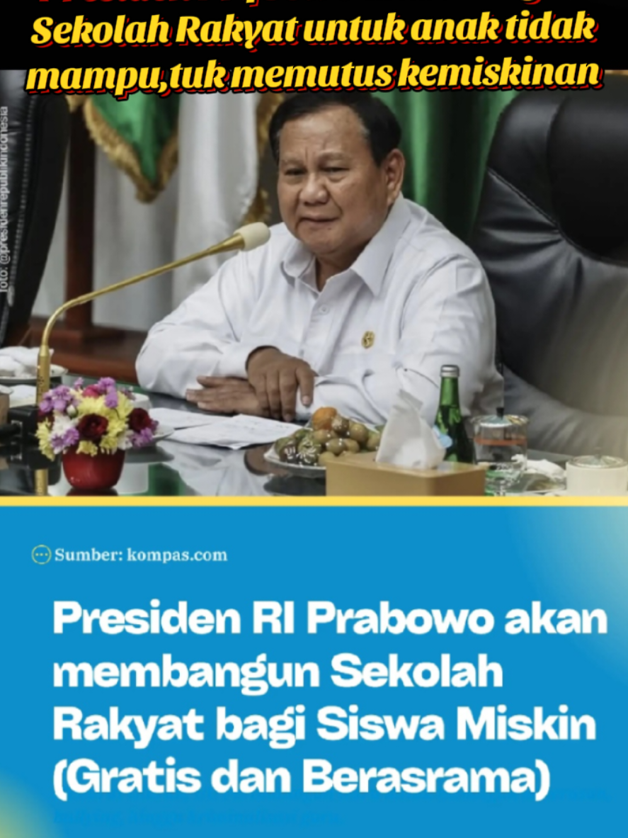 presiden prqbowo akan membuat program sekolah rakyat yang ada asramanya untuk anak orang tidak mampu#president #prabowo #sekolahrakyat#ganjarpranowo #aniesbaswedan  #fypage #tiktoklive #livehighlights 