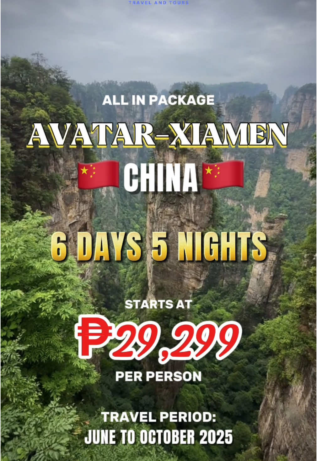🏞𝟔𝐃𝟓𝐍 𝐀𝐕𝐀𝐓𝐀𝐑 - 𝐗𝐈𝐀𝐌𝐄𝐍 𝐓𝐎𝐔𝐑 Get ready for an epic adventure with AVATAR- XIAMEN! 🌆🚀  Explore the mysterious wonders of this cosmic city and uncover ancient secrets. This is not just a tour, it's a once-in-a-lifetime experience! Buckle up, fellow explorers! Tag your adventurous friends and let's set out on this exciting 6D5N adventure together starts at PHP 29,299  😎 𝑭𝑳𝑰𝑮𝑯𝑻 𝑰𝑻𝑰𝑵𝑬𝑹𝑨𝑹𝒀: MF820 MNLXMN 2120 2335 MF819 XMNMNL 1735 2020 TRAVEL DATES AVAILABLE:  Jun 20-25, 2025 Php30,999 Jun 21-26, 2025 Php30,999 Aug 21-26, 2025 Php30,999 Sep 03-08, 2025 Php29,299 Sep 05-10, 2025 Php29,299 Sep 10-15, 2025 Php29,299 Sep 12-17, 2025 Php29,299 Sep 17-22, 2025 Php29,299 Sep 19-24, 2025 Php29,299 Oct 11-16, 2025 Php30,999 Oct 15-20, 2025 Php30,999 Oct 16-21, 2025 Php30,999 Oct 17-22, 2025 Php30,999 Oct 18-23, 2025 Php30,999 Oct 22-27, 2025 Php30,999 Oct 23-28, 2025 Php30,999 Oct 24-29, 2025 Php30,999 Oct 25-30, 2025 Php30,999 🗒𝐈𝐍𝐂𝐋𝐔𝐒𝐈𝐎𝐍𝐒: ► Economic Airfare and tax via Xiamen Airlines(Round Trip) ► Baggage Allowance: 1PC / 23 KG per passenger plus 7KG carry on ► 5 nights room accommodation based on twin sharing at choice hotel with daily hotel breakfast. No guaranteed triple rooms , it depends on the availability of the hotel rooms.  ► Private coach with English Speaking tour guide ► Tips for driver and guide:PHP 285/PAX/day  ► Sightseeing tours as specified above include the first way entrance fee needed ► Meal: meal as listed 📝𝐈𝐓𝐈𝐍𝐄𝐑𝐀𝐑𝐘: 𝐃𝐀𝐘 𝟏: 𝐌𝐚𝐧𝐢𝐥𝐚- 𝐗𝐢𝐚𝐦𝐞𝐧 (𝐗/𝐗/𝐗)    MF820 MNLXMN 2120 2335 ►Arrive in Xiamen Gaoqi airport. Meet the tour guide at airport ►Transfer to hotel and check in 𝐃𝐀𝐘 𝟐: 𝐗𝐢𝐚𝐦𝐞𝐧- 𝐂𝐡𝐚𝐧𝐠𝐬𝐡𝐚 (𝐁/𝐗/𝐃) ►Breakfast at the hotel, check out ►Visit Huwei Mountain of Xiamen Mountains-to-Sea Trail  ►Visit Xiamen University Baicheng coast ►Free shopping at Zhongshan Road Pedestrian Street,lunch by own . ►Gather together at 13:30, then transfer to airport to fly to Changsha. ►Flight for XMN- CSX 03:50pm - 05:35PM ►Arrive in Changsha , meet the tour guide at the airport. ►Have dinner then transfer to Changde check in hotel. 𝐃𝐀𝐘 𝟑: 𝐙𝐡𝐚𝐧𝐠𝐣𝐢𝐚𝐣𝐢𝐞 (𝐁/𝐋/𝐃) ►Breakfast at the hotel ►Avatar scenic area  ►No.1 Bridge ►Avatar Hallelujah Mountain ►Breath-taking Platform ►West Sea Clouds ►Seventy-two odd buildings(hot spot) ►After dinner transfer back to hotel 𝐃𝐀𝐘 𝟒: 𝐙𝐡𝐚𝐧𝐠𝐣𝐢𝐚𝐣𝐢𝐞 (𝐁/𝐋/𝐃) ►Breakfast at the hotel ►Grand Canyon C Line-- Glass Bridge ►Golden whip stream,water around four gate the largest folk culture walking street--Xibu Optional Tour -  ►Tianmen Fox-Lady Show:  PHP5000/PAX (Optional Tour) ►After dinner transfer back to hotel 𝐃𝐀𝐘 𝟓: 𝐙𝐡𝐚𝐧𝐠𝐣𝐢𝐚𝐣𝐢𝐞- 𝐂𝐡𝐚𝐧𝐠𝐬𝐡𝐚 (𝐁/𝐋/𝐃) ►Breakfast at the hotel  ►Junsheng Sandstone Painting Museum Optional Tour -  ►Tianmen mountain(incl cable Cart,glass skywalk ,tianmen cave): Php5500/Pax ►After dinner transfer to Changsha.  𝐃𝐀𝐘 𝟔: 𝐂𝐡𝐚𝐧𝐠𝐬𝐡𝐚- 𝐗𝐢𝐚𝐦𝐞𝐧 ► Breakfast at the hotel  ► Flight for CSX-XMN 10:10AM - 11:40AM ►Transfer to airport to fly to Xiamen then fly back to Manila     MF819 XMN-MNL 1735 2020 𝐄𝐗𝐂𝐋𝐔𝐒𝐈𝐎𝐍𝐒: ►Expenses of a personal nature like telephone calls, mini bar, etc.  ►Extra Baggage allowance ►Travel insurance ►Tips for Driver and Guide : Php 1800/PAX ►Philippines Travel tax PHP 1620/PAX (pay directly at airport) ►China Group Visa (guaranteed) PHP 2500/PAX ►Single supplement ➖➖➖➖➖➖➖➖➖➖➖➖➖➖➖➖ 𝙁𝙤𝙧 𝙞𝙣𝙦𝙪𝙞𝙧𝙞𝙚𝙨, 𝙗𝙤𝙤𝙠𝙞𝙣𝙜𝙨  𝙖𝙣𝙙 𝙘𝙪𝙨𝙩𝙤𝙢𝙞𝙯𝙚𝙙 𝙩𝙤𝙪𝙧𝙨:  𝙏𝙧𝙖𝙫𝙚𝙡𝙤𝙜𝙪𝙚 𝙅 𝙏𝙧𝙖𝙫𝙚𝙡 𝙖𝙣𝙙 𝙏𝙤𝙪𝙧𝙨 📞 Call us at 0916-7154410 / 0920-5266180 📧 Email: traveloguejtravel@gmail.com 🗒️ Tiktok: traveloguejtravel 🏢Office Address: San Gabriel Macabebe, Pampanga 📍 𝙒𝙖𝙯𝙚 𝙤𝙧 𝙂𝙤𝙤𝙜𝙡𝙚 𝙈𝙖𝙥𝙨:  𝐓𝐫𝐚𝐯𝐞𝐥𝐨𝐠𝐮𝐞 𝐉 𝐓𝐫𝐚𝐯𝐞𝐥 𝐚𝐧𝐝 𝐓𝐨𝐮𝐫𝐬 𝐖𝐄 𝐀𝐋𝐒𝐎 𝐎𝐅𝐅𝐄𝐑 𝐋𝐀𝐘 𝐀𝐖𝐀𝐘 𝐏𝐋𝐀𝐍𝐒