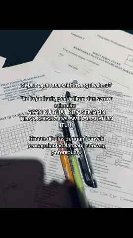semakin keras hinaanmu akan semakin kuat ambisiku💪🏻