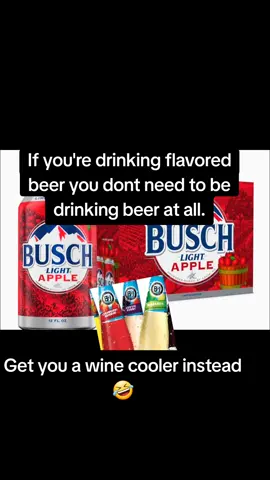 OH I know I'm going to get hate for this 🤣😘#applebeer #beer #bushapplebeer #bushbeer #tiktok #fypシ #foryourpage #trending #foryou #fyp #foryoupage #duet #fypシ゚viral #CapCut #busch #buschlight #buschlightapple 