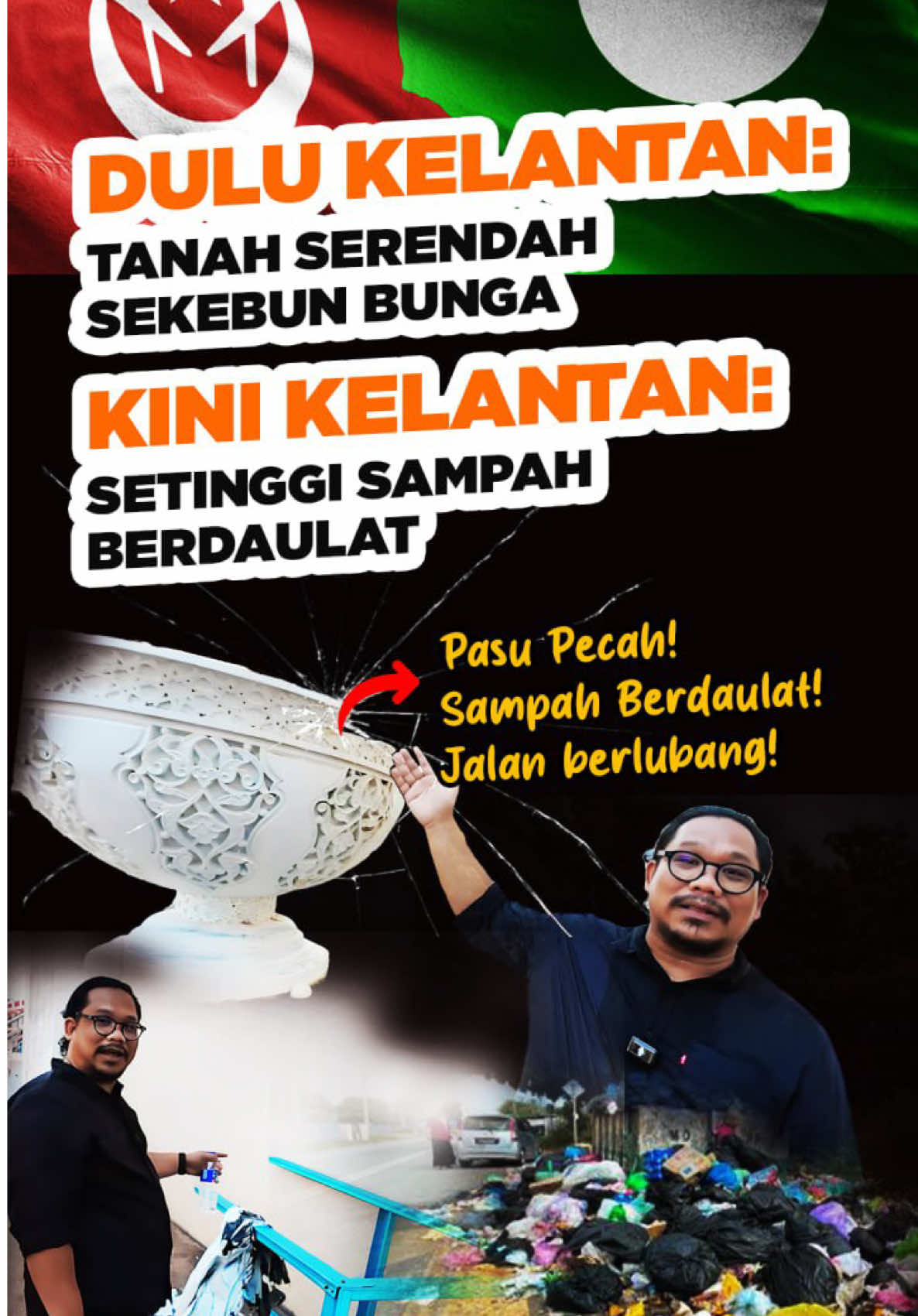 Dulu Kelantan Sekebun Bunga, Kini  Sampah Berdaulat: Inilah Realiti Kelantan di Bawah Pentadbiran PAS! #jeminghassan #sampahberdaulat #kelantan 