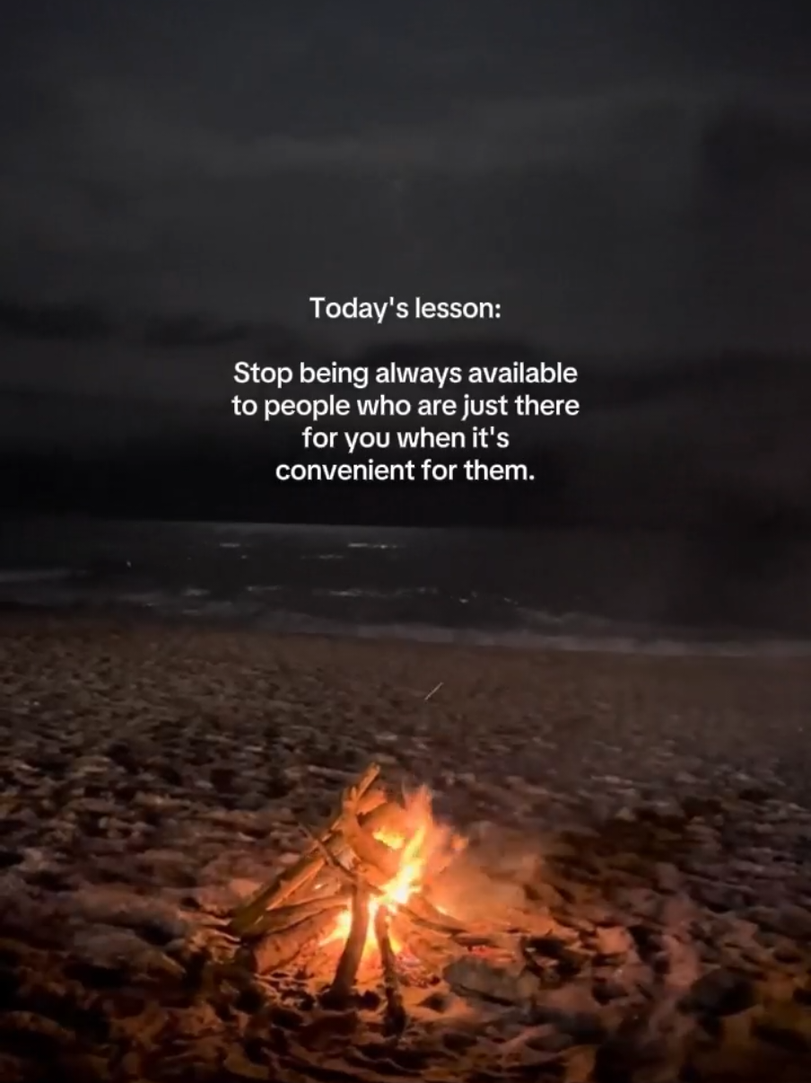 Today's lesson: Stop being always available to people who are just there for you when it's convenient for them. #CapCut #today #lesson #reminder #faderangadods #foryourpage #foryou #xybca #tiktok #fypシ゚ #fyp 