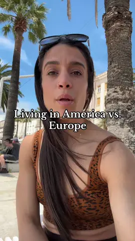 Living in America vs. Europe. #simplicity #europe #america #fyp 