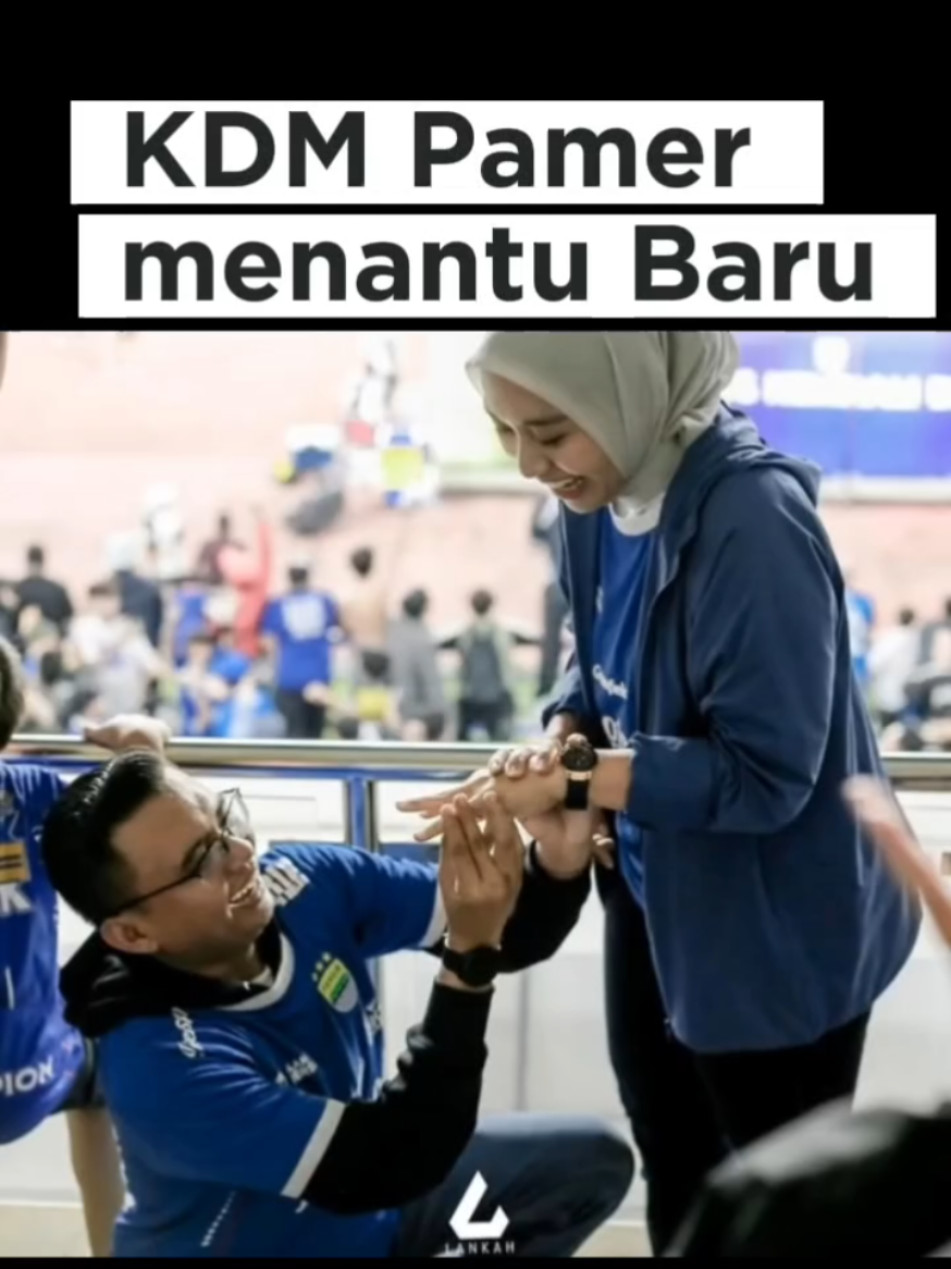 Lagi bahagia banget KDM punya menantu 😁 #kdm #foryou 