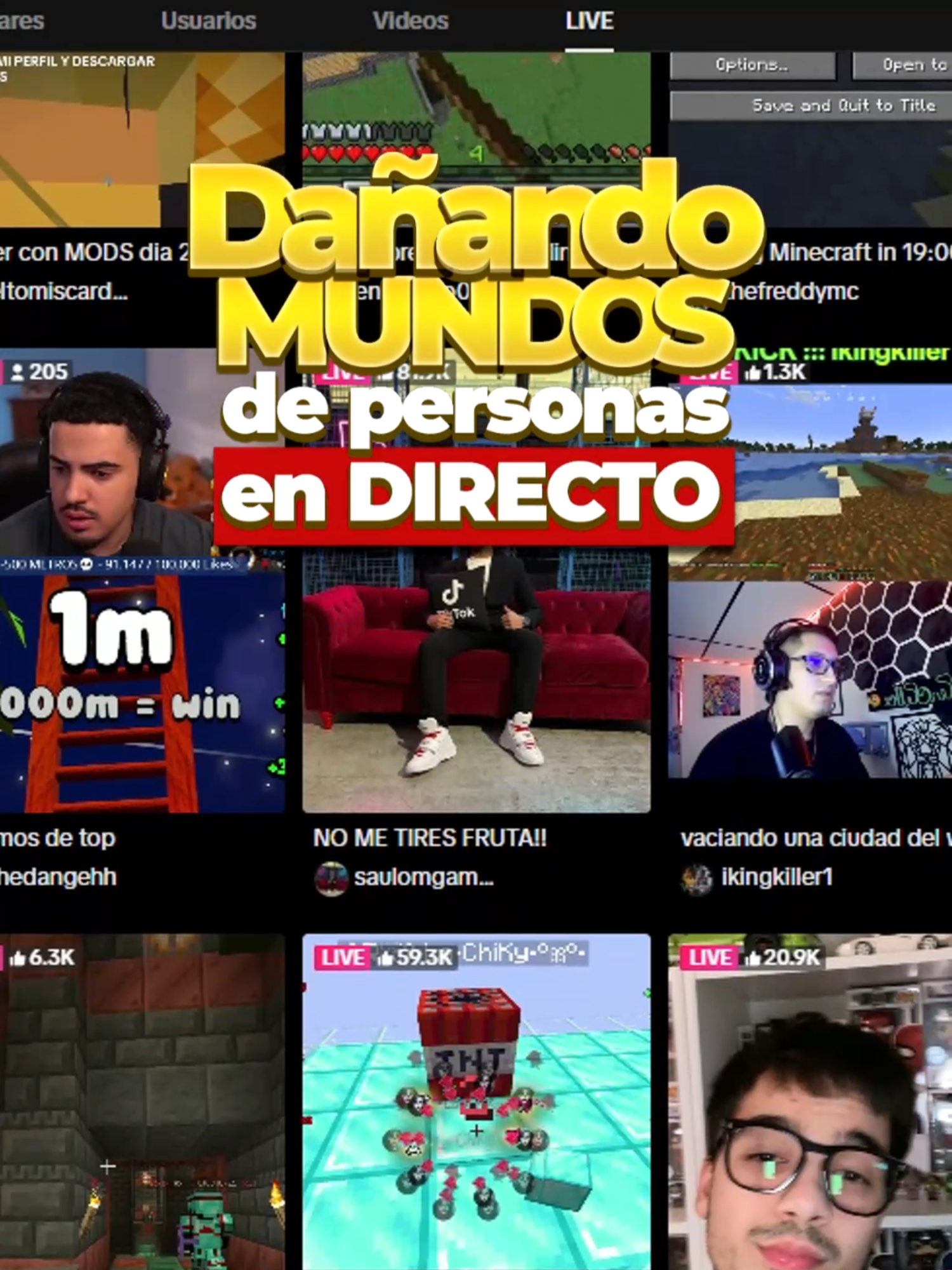 Dañando mundos de personas en LIVE 👹
