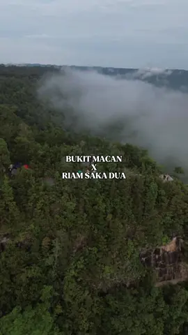 #bukitmacan #saka #saka2  #bukitmacansanggau #riamsaka2 