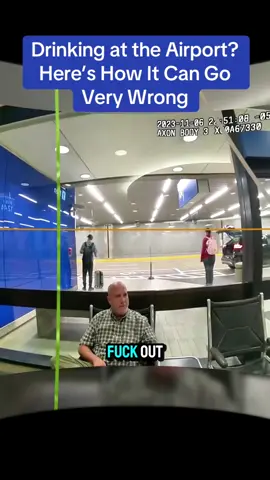 Drinking at the Airport? Here’s How It Can Go Very Wrong #cops #copsoftiktok 