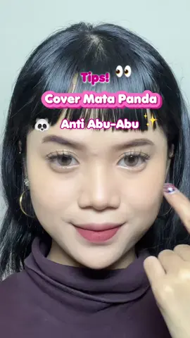 tips cover mata panda biar hasilnya gak abu-abu🥰✨ #mizzu #beautifulyouth #mizzucosmetics #fyp #rekomendasimakeup #concealerviral #corrector 