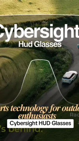 Cybersight HUD Glasses for outdoor enthusiasts 