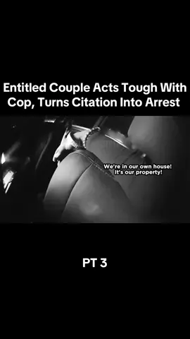 Entitled Couple Acts Tough With Cop, Turns Citation Into Arrest #bodycam #copcam #policeoftiktok #police #foryoupage #fypシ #xzybca #fyp #fypage #dashcam #tiktok #vi #viral #trending  FOLLOW FOR MORE 😄