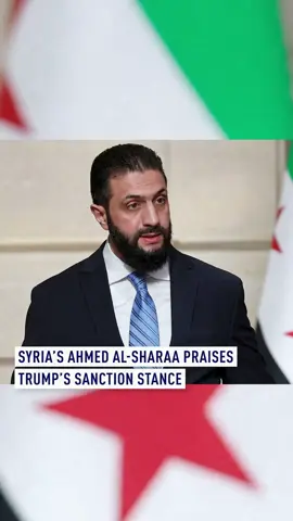 Syrian transitional leader Ahmed al-Sharaa called the lifting of sanctions on Syria, announced by U.S. president Donald Trump, 