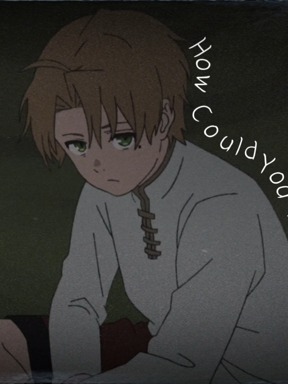 rudeus.. #mushokutensei #rudeus #eris #sad #edit #amv #capcut 