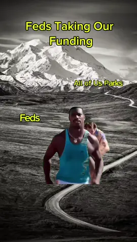 #Meme #MemeCut #CapCut #humor #fyp #denali #alaska #onlyparks #parktok #nationalparkservice #nationalpark #parks #federal #conservation #wildlife #lol #faafo #gfc 