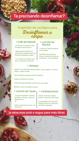 Está se sentindo inchada(o)? Esse cardápio anti-inflamatório pode te ajudar a desinchar naturalmente, melhorar a digestão e aumentar sua energia! Tudo com alimentos simples, acessíveis e saborosos. Comece hoje mesmo e sinta a diferença no seu corpo! Salve e compartilhe com quem precisa dessa ajudinha! #Desinflamar #DietaAntiInflamatória #AlimentaçãoSaudável #CorpoDesinchado #SaúdeNatural #VidaLeve #EmagrecimentoSaudável #CháDetox #DicasSaudáveis #AlimentosFuncionais #TikTokSaudável #DietaSimples