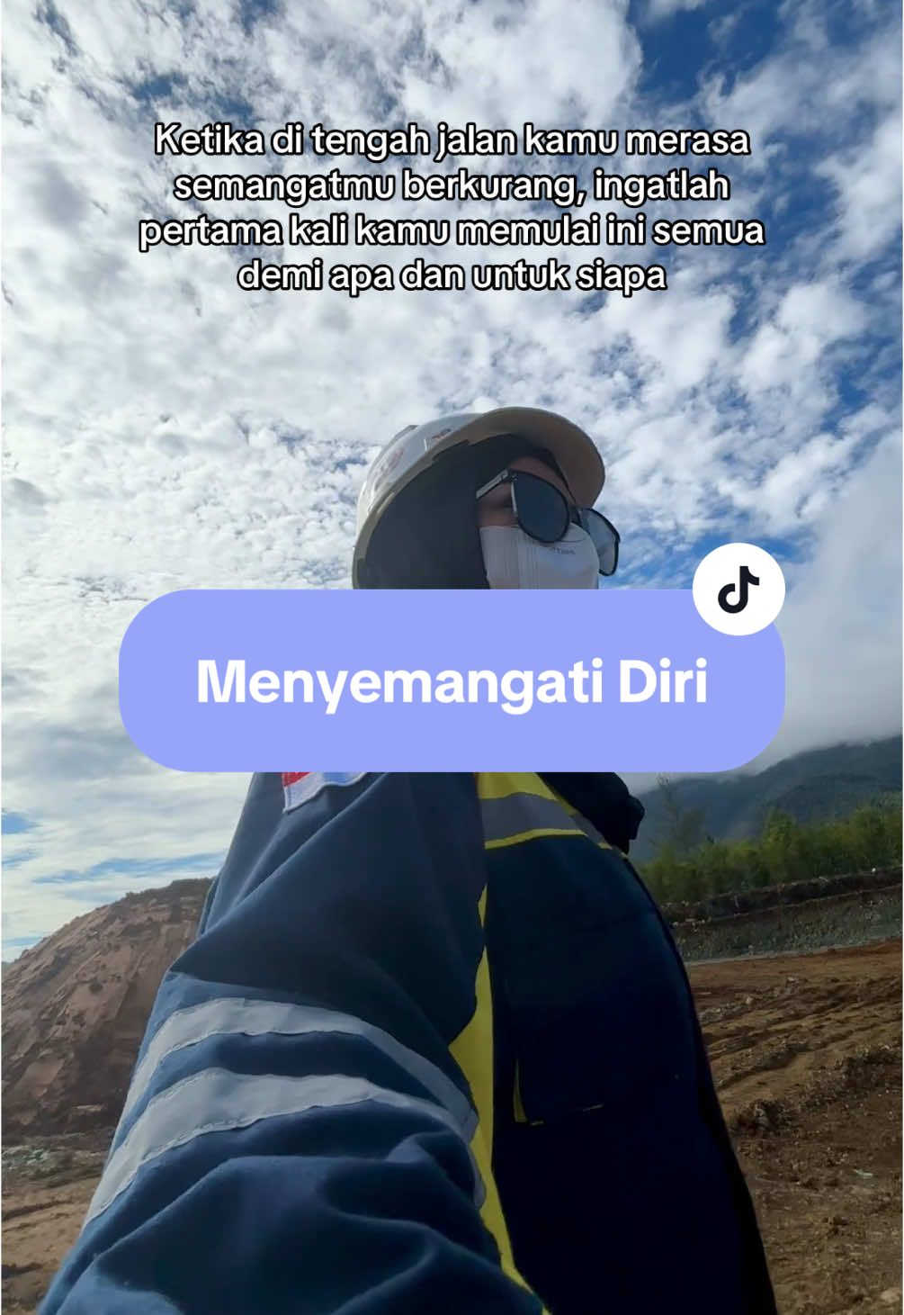 demi apa dan untuk siapa???  semangat para pejuang! #fyppppppppppppppppppppppp #doa #quotes #masukberanda #mininglife #cewektambang #haltim 