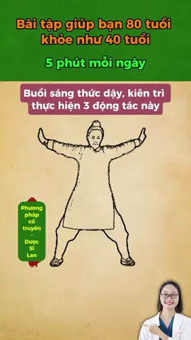 Bài tập giúp bạn 80 tuổi khỏe như 40 tuổi #duocsilan #suckhoe #songkhoe247