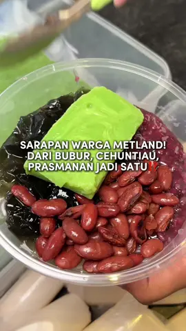 SPOT SARAPAN LANGGANAN WARGA METLAND NIH⁉️ Dari bubur ayam tatang, cehuntiau ny wendy, sampe kedai prasmanan jadi satu semua dan harganya emang affordable buat sarapan!  #kuliner #sarapan #bubur #buburayam #makananindonesia #makananrumahan #greenlake #metland #kulinerjakartabarat #jakartabarat 