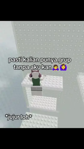 yang jujur yah🙇‍♀️#kontenroblox💅 #liriklagu #fypシ゚ 