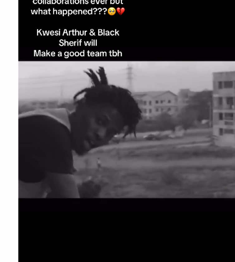 SO WERE NOT GETTING THIS SONG AGAIN??🥹💔 Bro we were close to having one of the biggest Ghanaian collaborations ever but what happened ??#kwesiarthur #kwesiarthurfans #kwesiarthurfans🇬🇭 #fyp #blacko #blacko #blacksheriff #kwesiarthur #ghanatiktok🇬🇭🇬🇭🇬🇭🇬🇭 