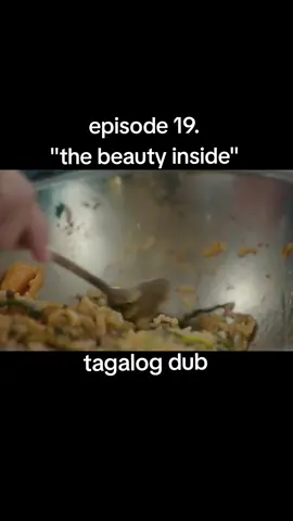 episode 19#kdramalover #thebeautyinside #fypage #fypシ゚ 