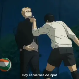 Hoy es viernes de 2pa1 🫦 #volleyball #paratiiiiiiiiiiiiiiiiiiiiiiiiiiiiiii #anime #edit #haikyuu #karasuno #fyp 