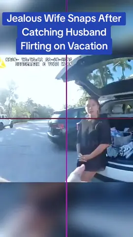 Jealous Wife Snaps After Catching Husband Flirting on Vacation #cops #copsoftiktok #police #policeofficer #policeoftiktok 