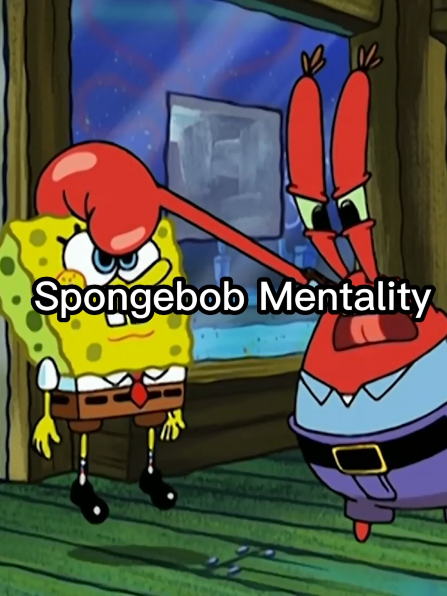 #fyp #spongebob #spongebobsquarepants #Mentality#cartoon