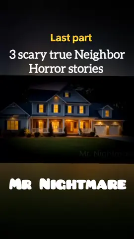 3 scary true Neighbor horror stories ! | Last part | #story #news #journalism #foryou #fyp #foryoupagе #usa_tiktok🇺🇸 #stories #scary #storytime #horrortok #viral #follow #trending #grow #foryoupage❤️❤️ 