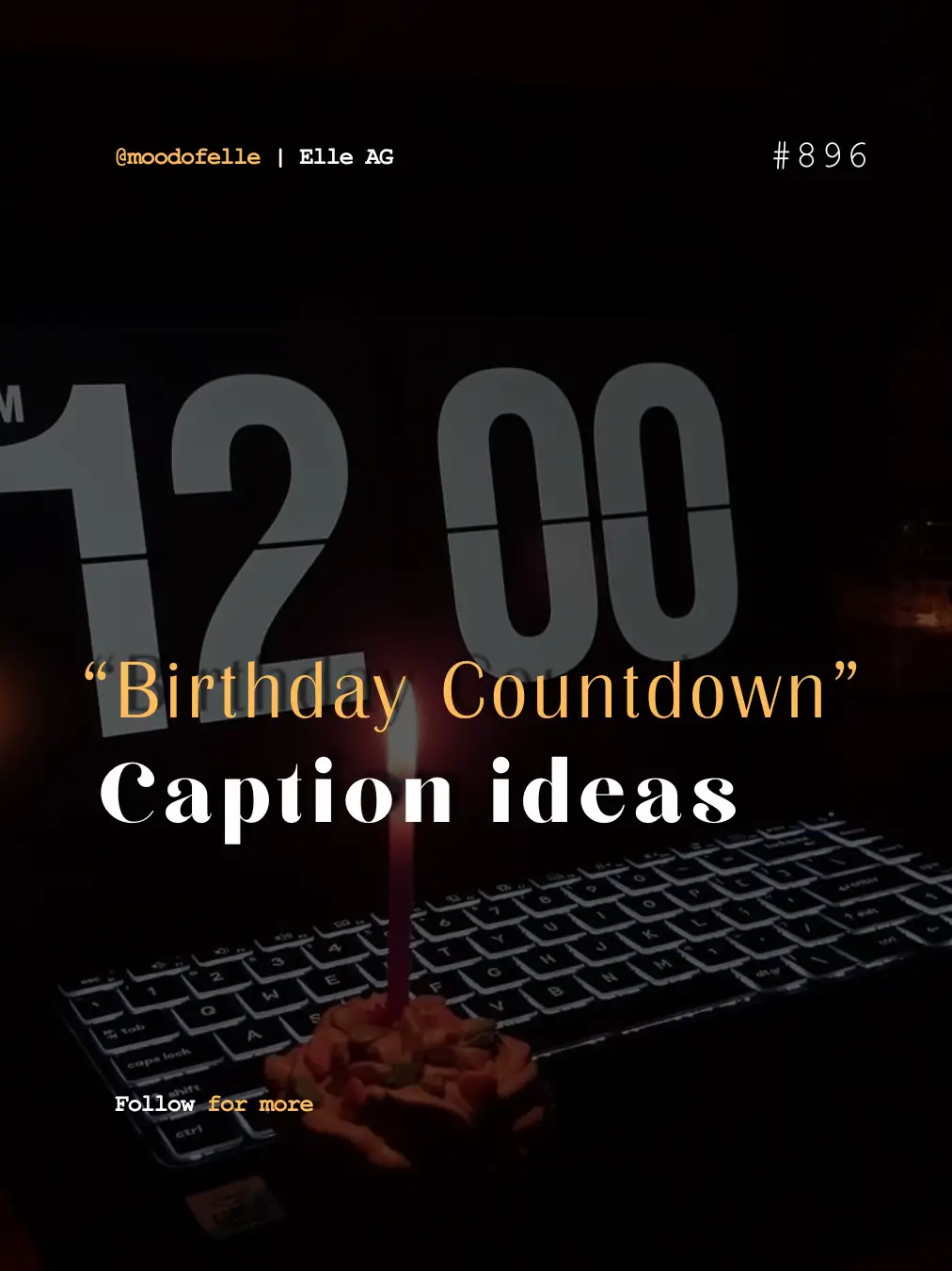 #caption #birthdaycountdown #captionideas #instagramtips #igtips #moodofelle