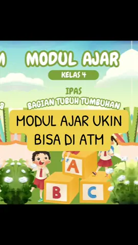 MODUL AJAR UKIN KELAS 4  IPAS BAGIAN TUBUH TUMBUHAN #ppgdaljab #gurusd #ppggurutertentu #ppgpiloting #lolosvalidasi #kelas4 #videoukinppg #modulajarukin 