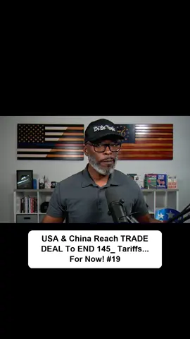 USA & China Reach TRADE DEAL To END 145_ Tariffs... For Now! #19