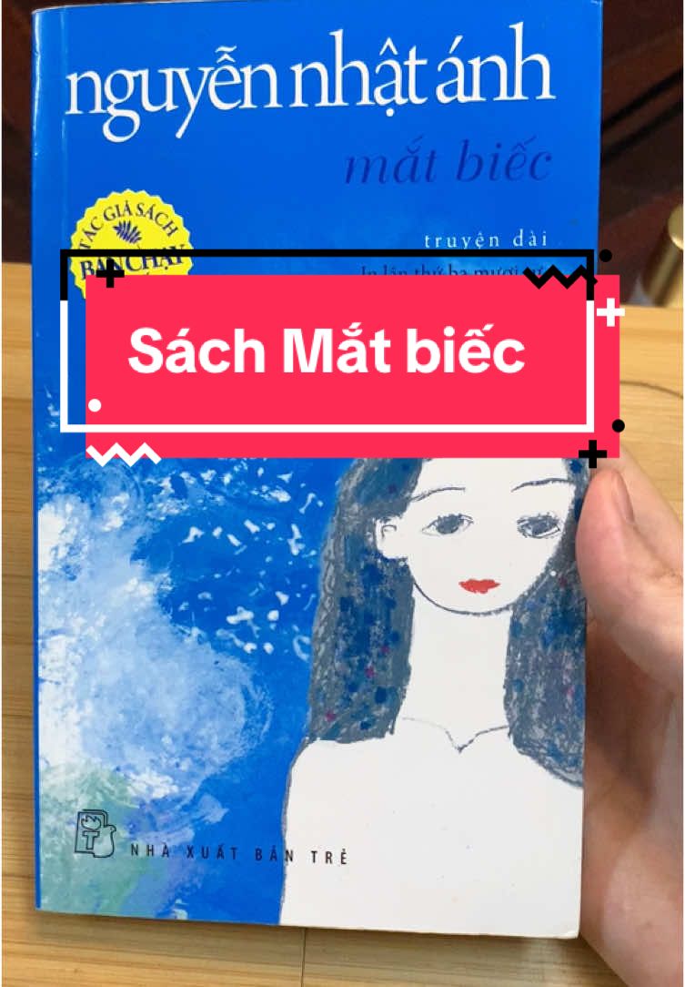 Sách Mắt biếc- Nguyễn Nhật Ánh #book #nguyennhatanh #sachhay #xuhuong 