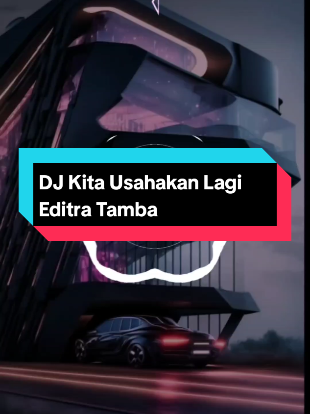 DJ Kita Usahakan Lagi Editra Tamba #kitausahakanlagi #fyp #remix #jedagjedug #velocity #editratamba 