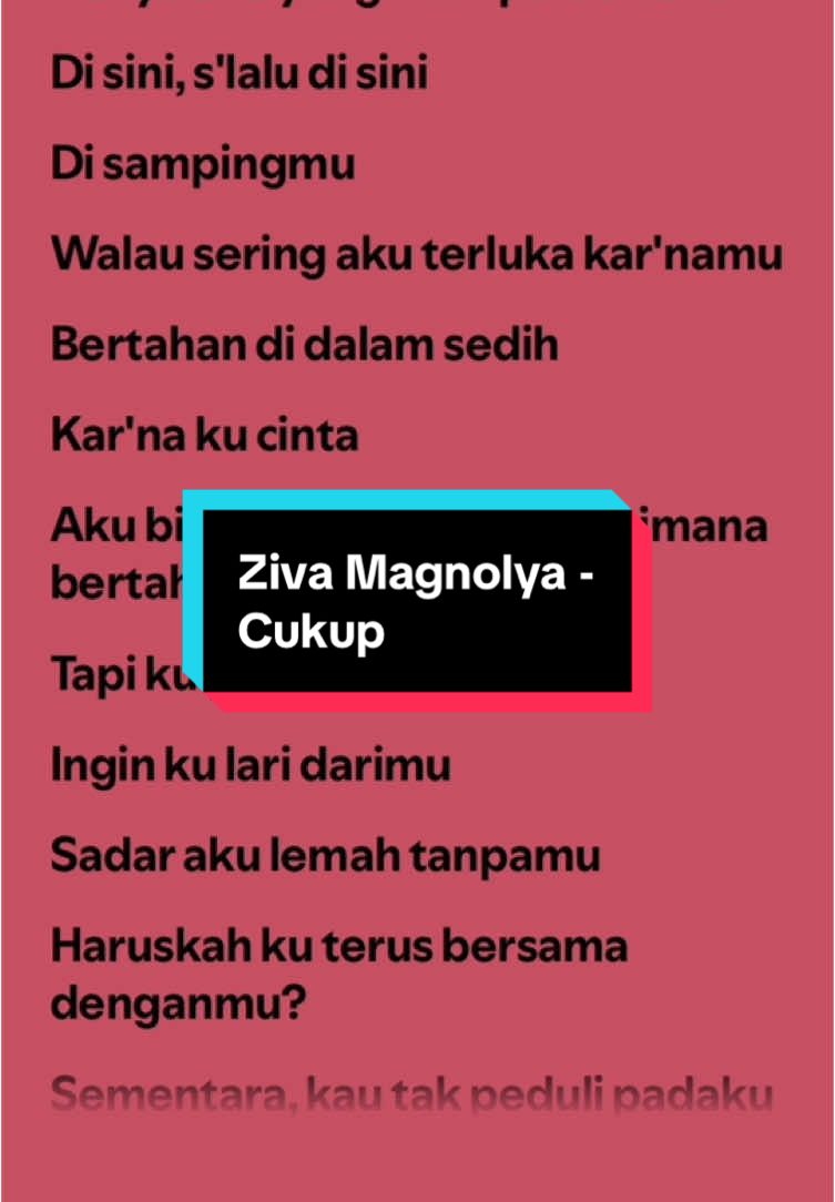 Cukup - Ziva Magnolya #spotify #music #playlist #fulllyrics #foryou 