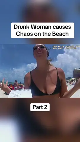 Drunk Woman causes Chaos on the Beach Part 2 #cops #copsoftiktok #police #policeofficer #bodycam #crime #truecrime #truestory #foryou #fyp 