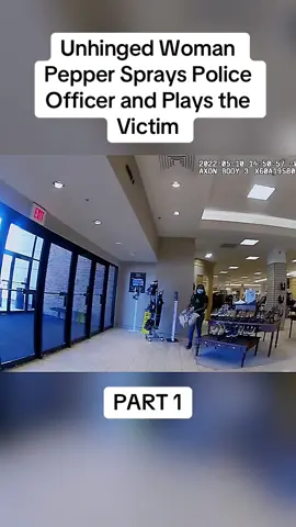 Unhinged Woman Pepper Sprays Police Officer and Plays the Victim	 Part 1	 #cops #copsoftiktok #police #policeofficer #bodycam #crime #truecrime #truestory #foryou #fyp 
