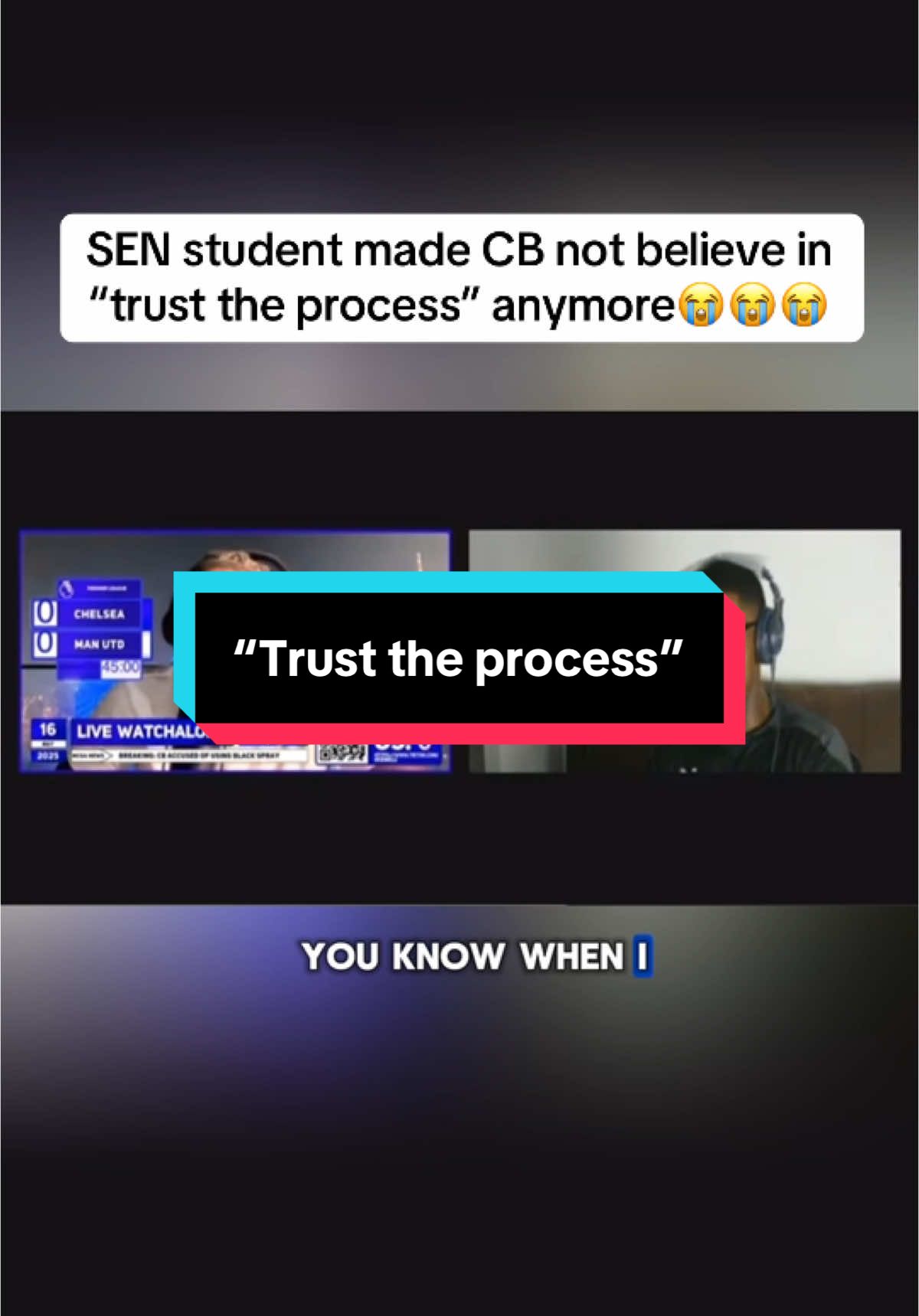 SEN student made CB not believe in “trust the process” anymore😭😭😭 #chelsea #chelseafc #fyp #cfc #manchesterunited @JB248_ 